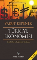 Trkiye Ekonomisi (Geniletilmi ve Gelitirilmi Yeni Basm)