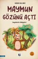 Maymun Gözünü Açtı Maymun Gözünü Açtı