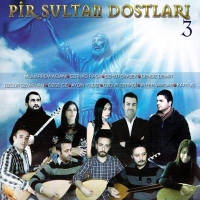 Pir Sultan Dostlar 3 (CD)
