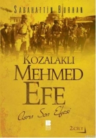 Kozalakl Mehmet Efe; Asrn Son Efesi