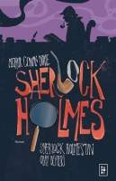 Sherlock Holmes'un Olay Defteri - Sherlock Holmes 5. Kitap