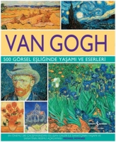 Van Gogh 500 Grsel Eliinde Yaam ve Eserleri