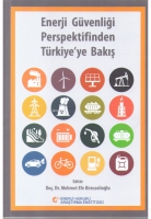 Enerji Gvenliği Perspektifinden Trkiye'ye Bakış