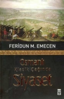 Osmanlı Klasik ağında Siyaset