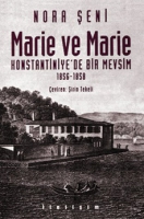 Marie ve Marie Konstantiniye'de Bir Mevsim / 1856-1858