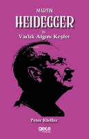 Martin Heidegger ile Varlk Algn Kefet