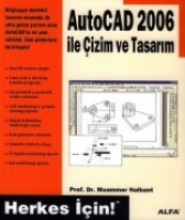 Autocad 2006 İle izim ve Tasarım