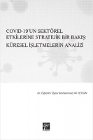 Covid-19'un Sektrel Etkilerine Stratejik Bir Bakış: Kresel İşletmelerin Analizi