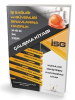 İş Sağlığı ve Gvenliği Sınavlarına Hazırlık İSG alışma Kitabı