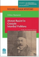 Ahmet Rasim'in Gzyle İstanbul Folkloru