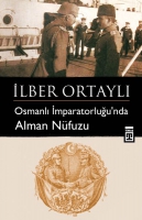 Osmanl mparatorluu'nda Alman Nfuzu