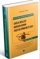 Sağlık Mesleği Mensuplarının Suu Bildirmemesi Suu;(Sır Saklama Ykmllğ Kapsamında)