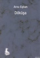 Dilkşa