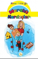 Meraklı Kardeşler Meraklı Kardeşler