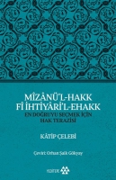 Mizan'l - Hakk Fi htiyari'l - Ehakk