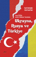 Ukrayna Halskr Cemiyyet-İ İttihdiyyesi Neşriytından Ukrayna, Rusya Ve Trkiye