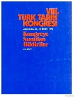 VIII. Türk Tarih Kongresi 1983 3. Cilt VIII. Türk Tarih Kongresi 1983 3. Cilt