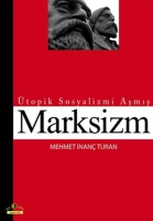 topik Sosyalizmi Aşmış Marksizm