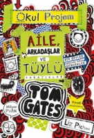 Aile Arkadaşlar ve Tyl Yaratıklar - Tom Gates 12