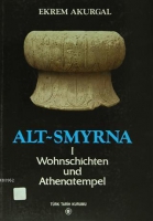 Alt Smyrna 1 - Wohnschichten und Athenatempel