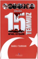 Şiirlerle 15 Temmuz Şiirlerle 15 Temmuz