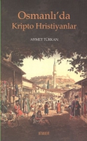 Osmanlı'da Kripto Hristiyanlar