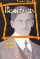 Ben Hasan Tahsin (İzmirli ocuk)