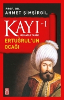Kay 1 - Erturul'un Oca 1. Kitap
