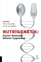 Nutrigenetik Kişisel Beslenme  Bilimini Uygulamak Nutrigenetik Kişisel Beslenme  Bilimini Uygulamak