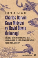 Charles Darwin Kaya Midyesi ve David Bowie rmcei