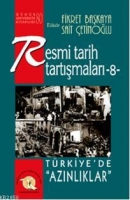 Resmi Tarih Tartmalar-8;Trkiye'de Aznlklar
