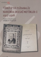 Trkiye'de Psikanaliz Hakknda En Eski Metinler - 1; (1917-1928)