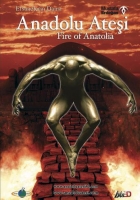 Fire Of Anatolia / Anadolu Atei (DVD)