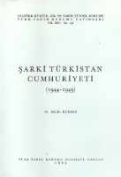 Şarki Trkistan Cumhuriyeti 1944 - 1949