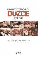 Cumhuriyet Dneminde Dzce ;1946 - 1960