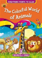 The Colorful World Of Animals