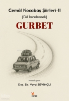 Gurbet;Ceml Kocabaş Şiirleri-II (Dil İncelemeli)