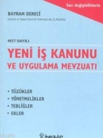 4857 Sayl Yeni  Kanunu ve Uygulama Mevzuat