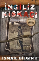 ngiliz Kskac - Mustafa Kemal Paa'ya Suikast