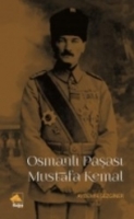 Osmanl Paas Mustafa Kemal