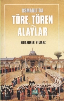 Osmanlı'da Tre, Tren ve Alaylar