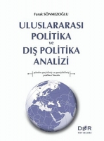 Uluslararas Politika ve D Politika Analizi