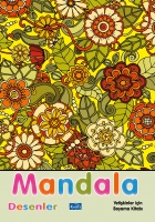 Mandala - Desenler;Yetişkinler İin Boyama Kitabı