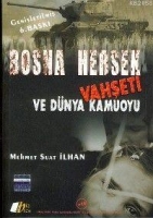 Bosna Hersek Vahşeti ve Dnya Kamuoyu