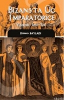 Bizans'ta  İmparatorie;