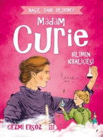 Madam Curie - Bilimin Kraliesi