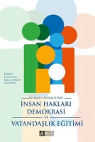 İnsan Hakları Demokrasi ve Vatandaşlık Eğitimi İnsan Hakları Demokrasi ve Vatandaşlık Eğitimi