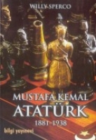 Mustafa Kemal Atatrk 1881-1938