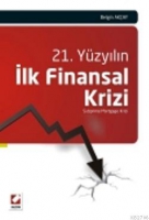 21. Yzyılın İlk Finansal Krizi