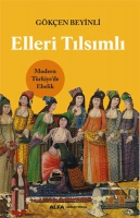 Elleri Tlsml ;Modern Trkiye'de Ebelik